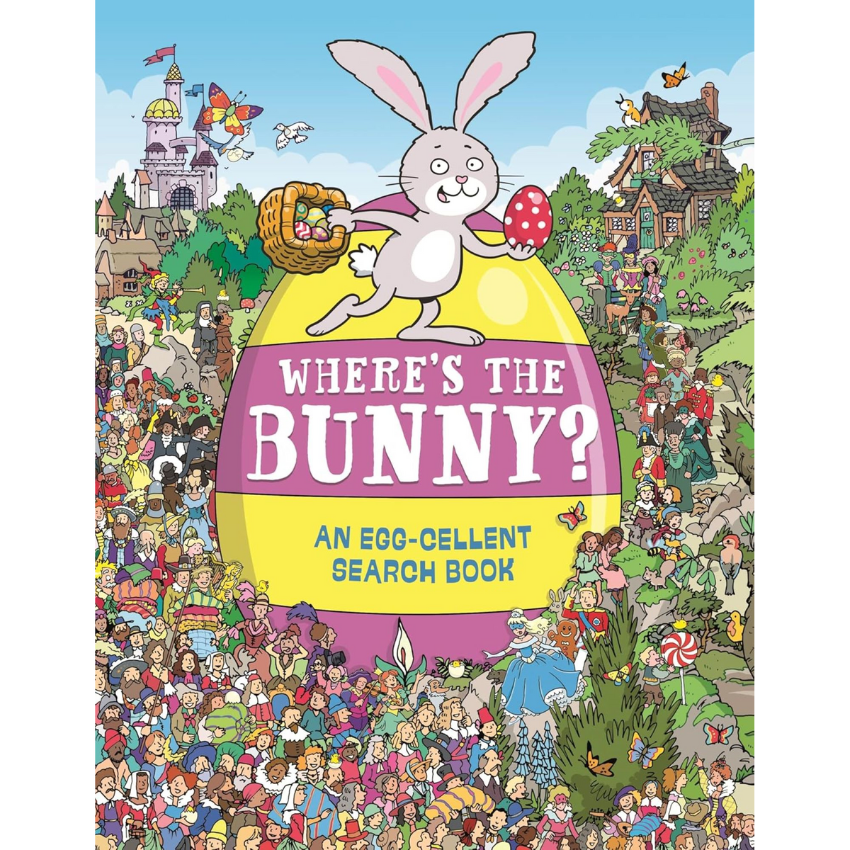 Where's the Bunny?: An Egg-cellent Search and Find Book - My Little J