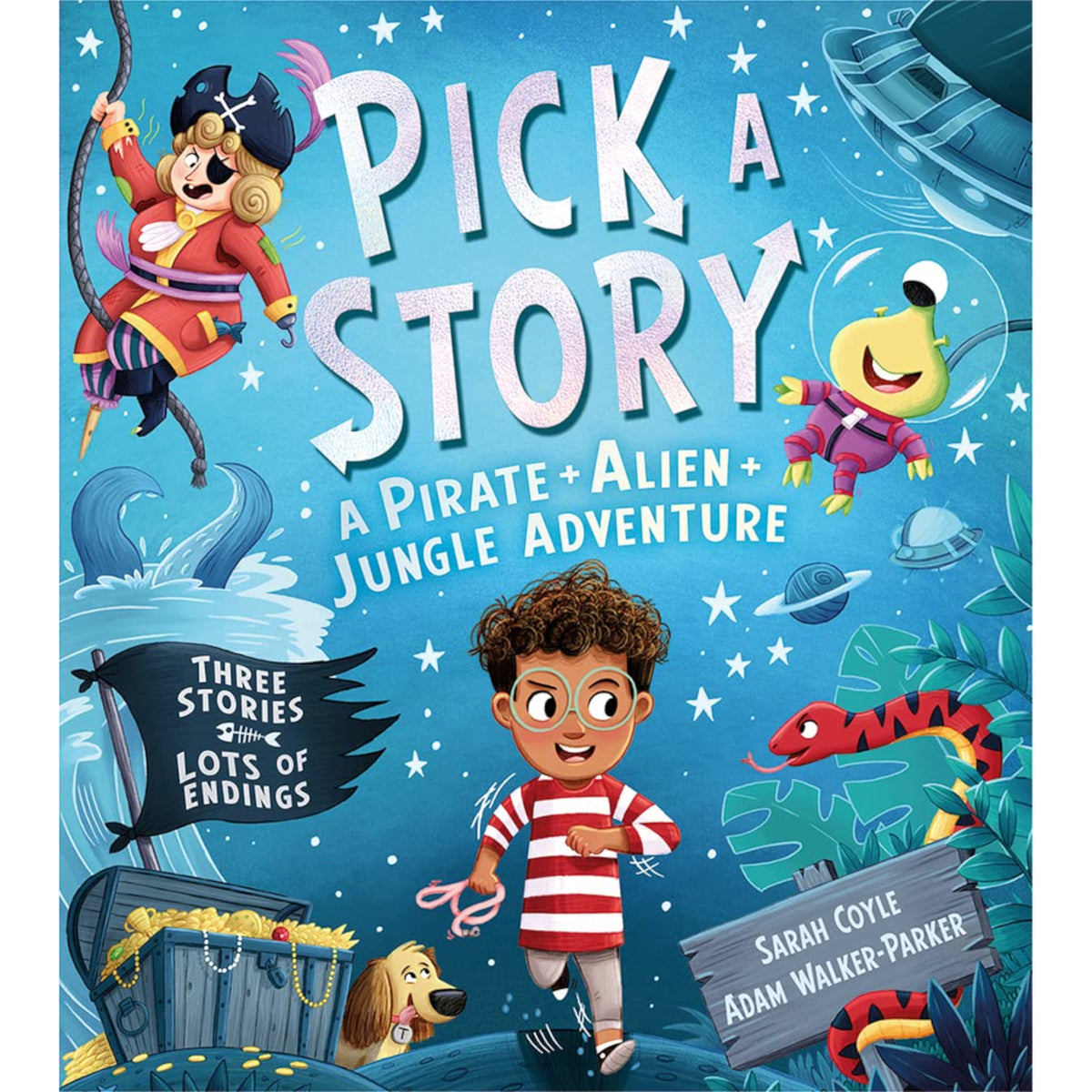 Pick a Story: A Pirate Alien Jungle Adventure - My Little J