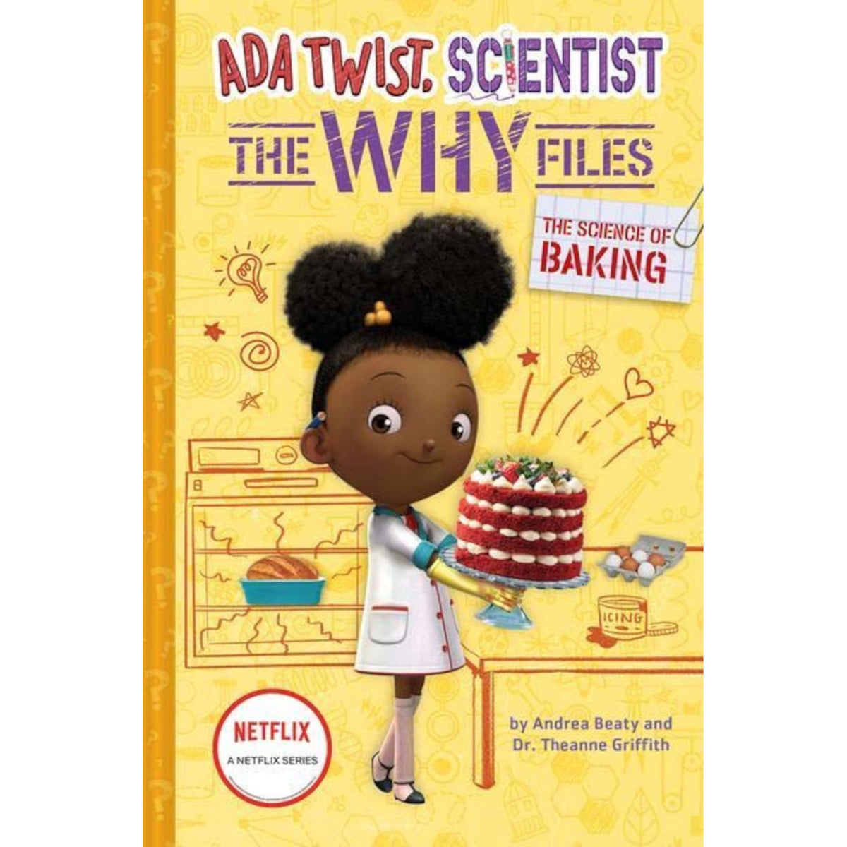 The Science of Baking (Ada Twist, Scientist: The Why Files #3) - My Little J