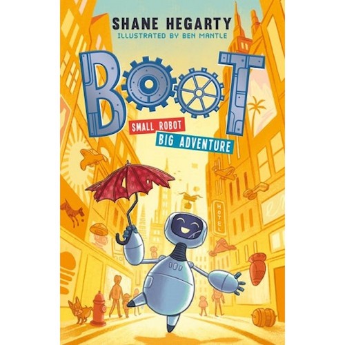 BOOT small robot, BIG adventure : Book 1 - My Little J