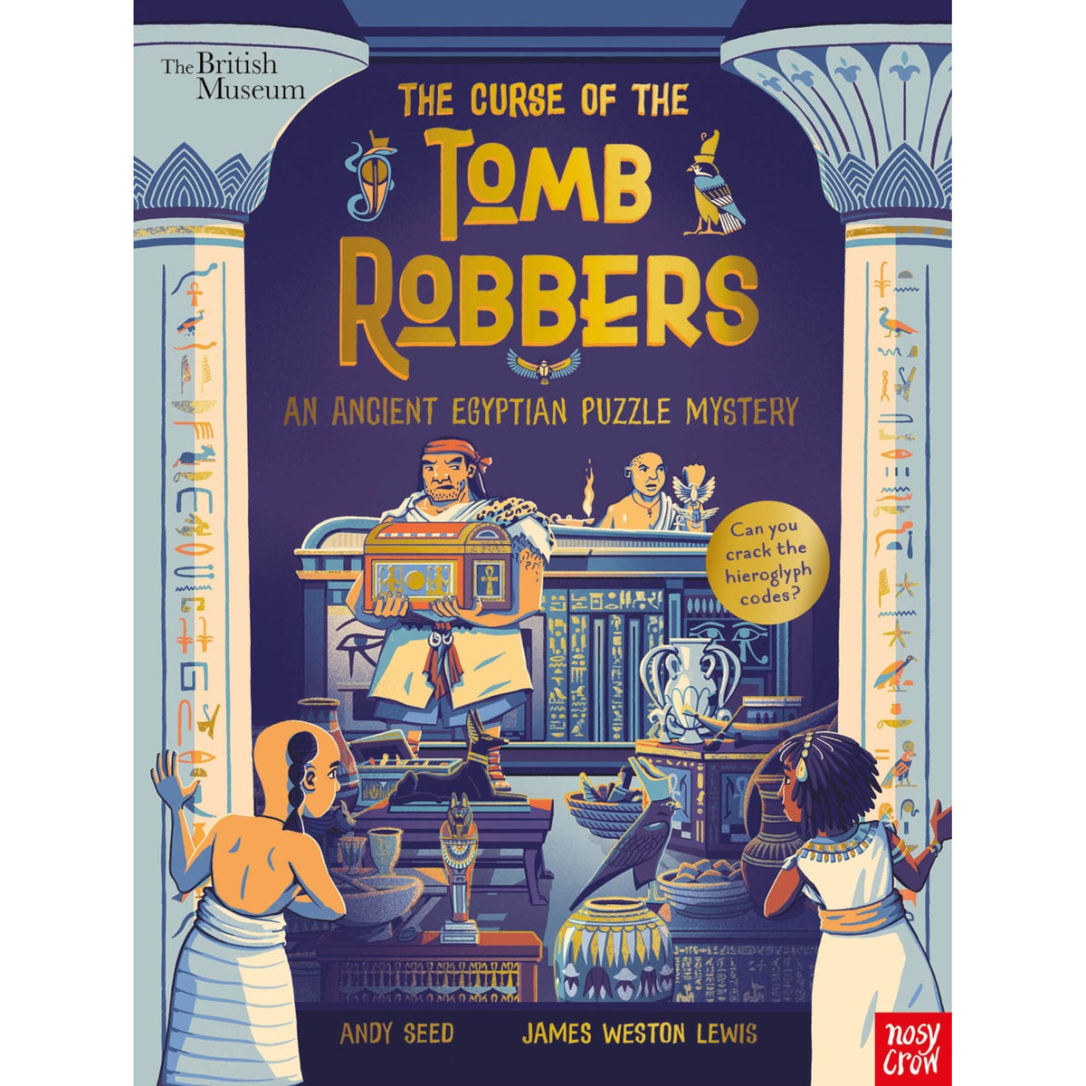 British Museum: The Curse of the Tomb Robbers (An Ancient Egyptian Puzzle Mystery) - My Little J