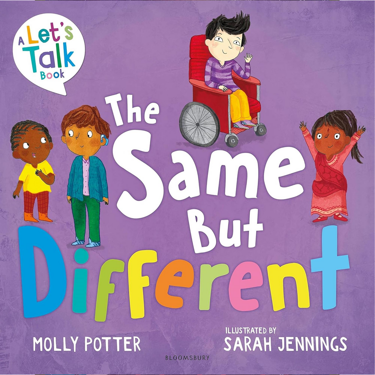 The Same But Different : A Let??s Talk picture book to help young children understand diversity - My Little J