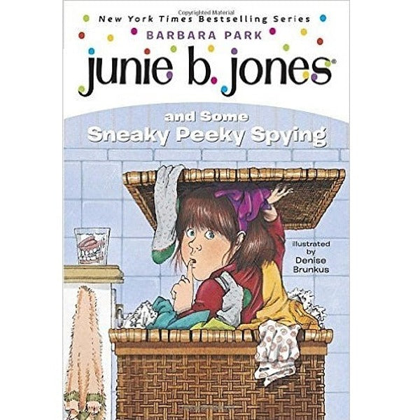 Junie B. Jones and Some Sneaky Peeky Spying - My Little J