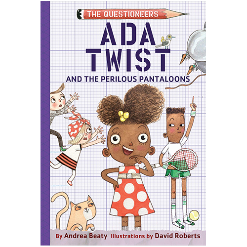 Ada Twist and the Perilous Pantaloons - My Little J