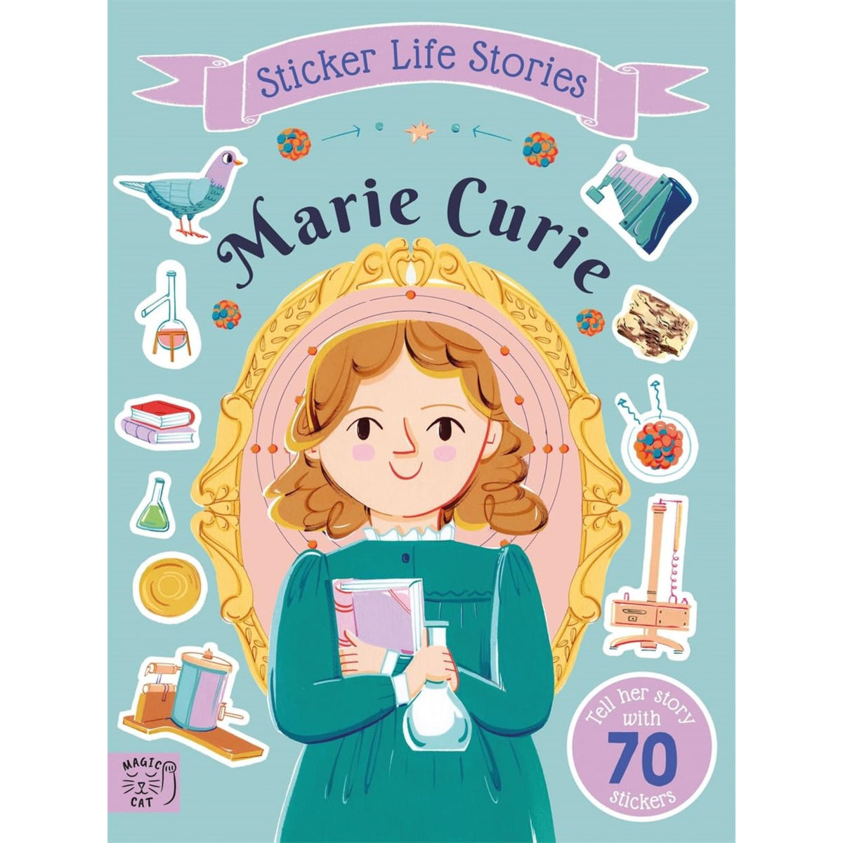Marie Curie (Sticker Life Stories) - My Little J