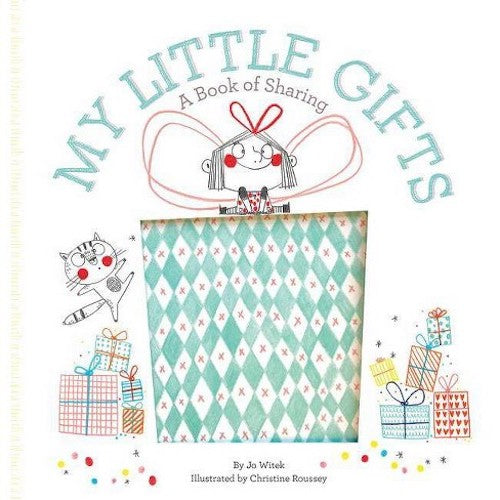 My Little Gifts: A Book of Sharing - My Little J