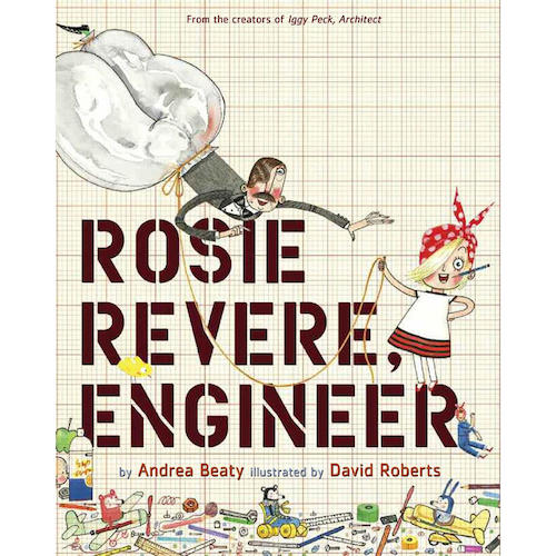Rosie Revere, Engineer - My Little J