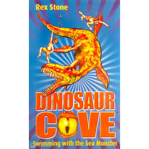 Swimming with the Sea Monster (Dinosaur Cove 8) - My Little J
