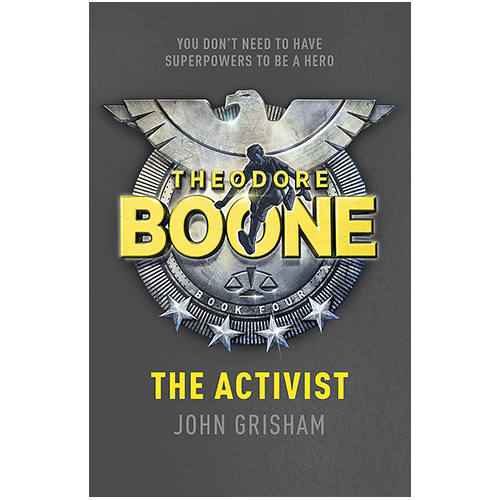 Theodore Boone - The Activist (Book 4) - My Little J