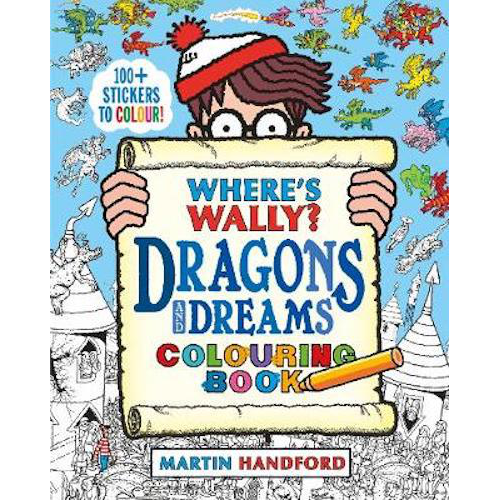 Where's Wally? Dragons and Dreams Colouring Book - My Little J