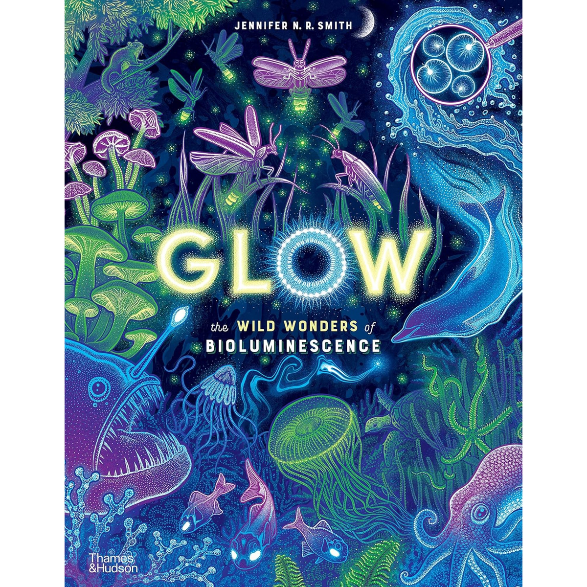 Glow: The Wild Wonders of Bioluminescence - My Little J