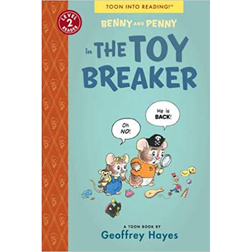 Benny and Penny in the Toy Breaker (TOON Level 2) (Paperback) - My Little J