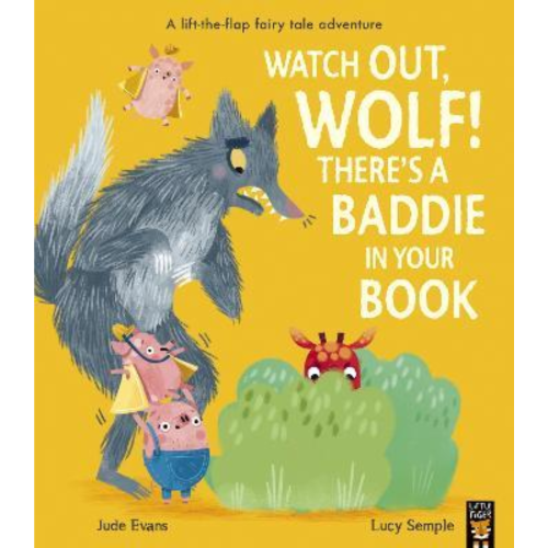 Watch Out, Wolf! There's a Baddie in Your Book - My Little J