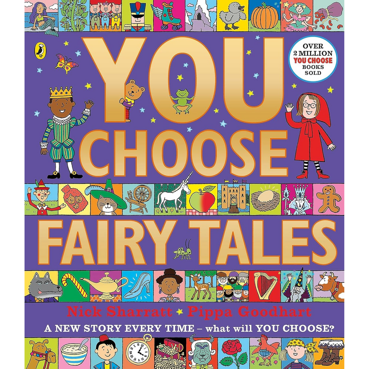 You Choose Fairy Tales : A new story every time what will YOU choose?