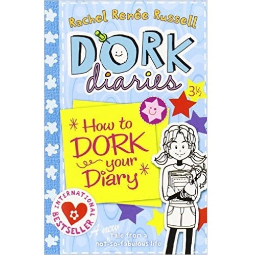 Dork Diaries - How To Dork Your Diary (#3 1/2)