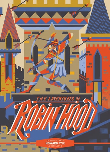 Classic Starts®: the Adventures of Robin Hood (Hardcover)