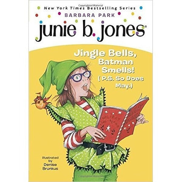 Junie B. Jingle Bells Batman Smells! (25) - My Little J