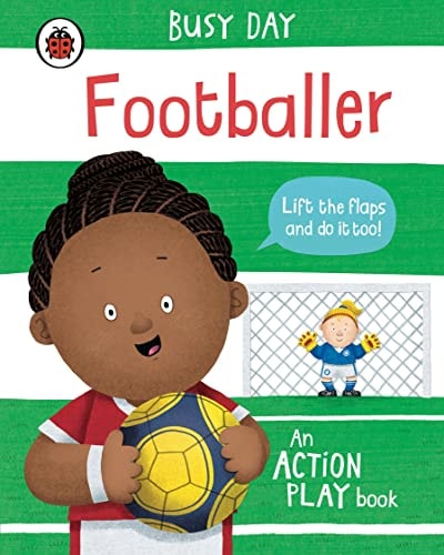 Busy Day: Footballer An Action Play Book (Board book)