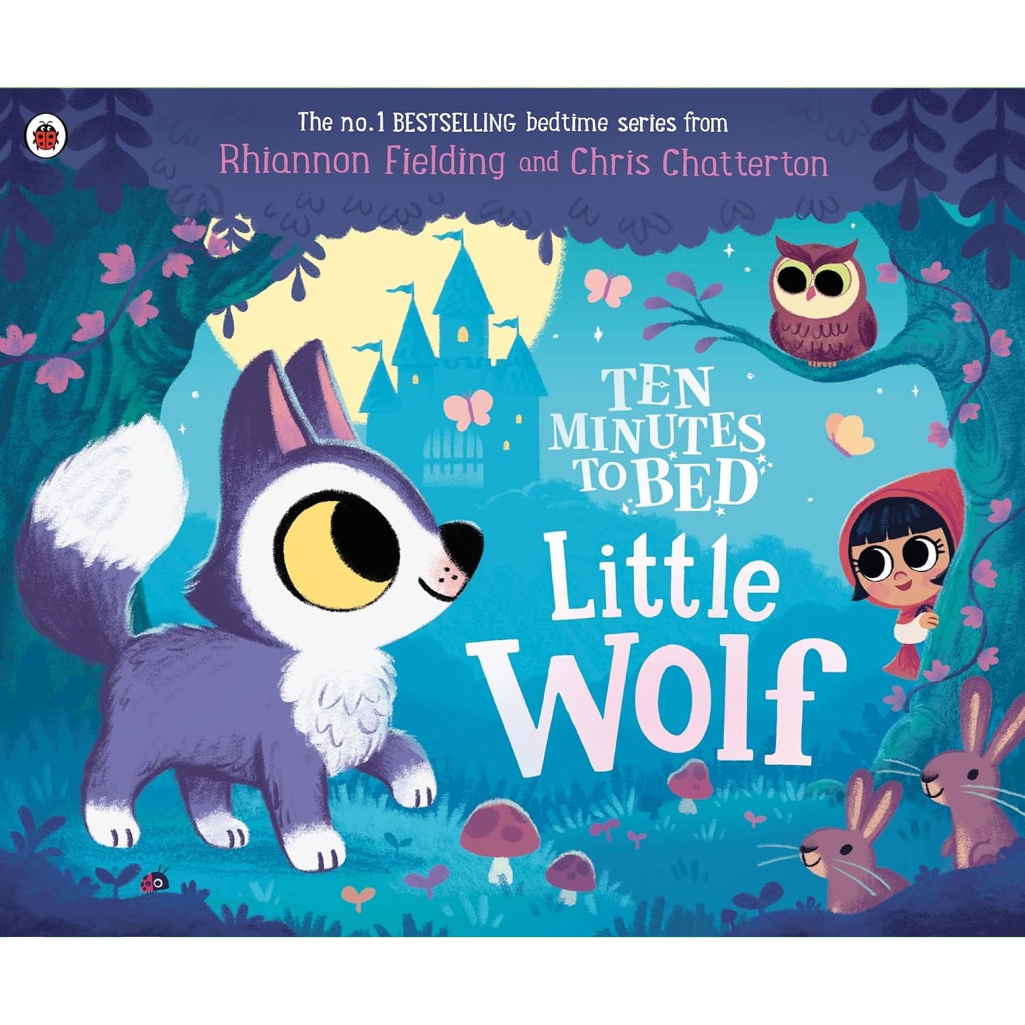 Ten Minutes to Bed: Little Wolf - My Little J