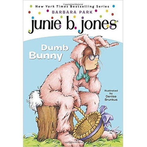 Junie B. Dumb Bunny (27) - My Little J