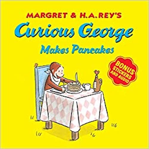 Curious George Makes Pancakes