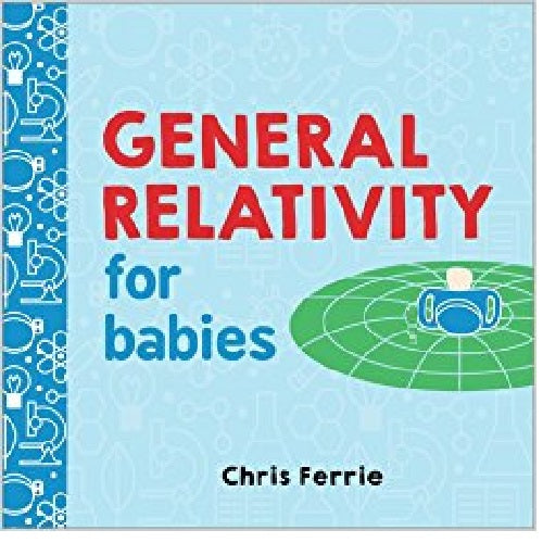 General Relativity for Babies