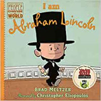 I am Abraham Lincoln (Ordinary People Change the World)