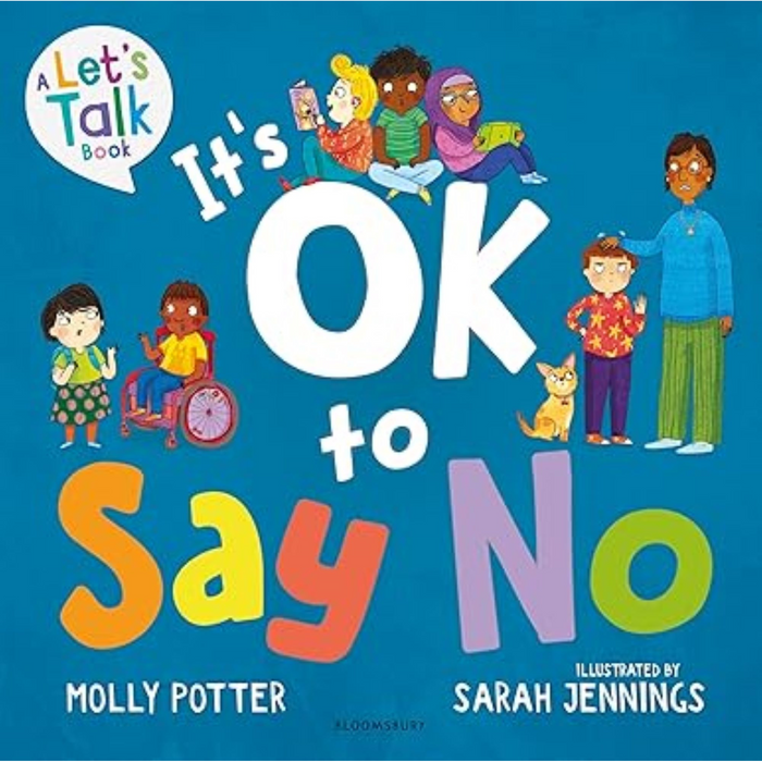 It's OK to Say No (Let's Talk)