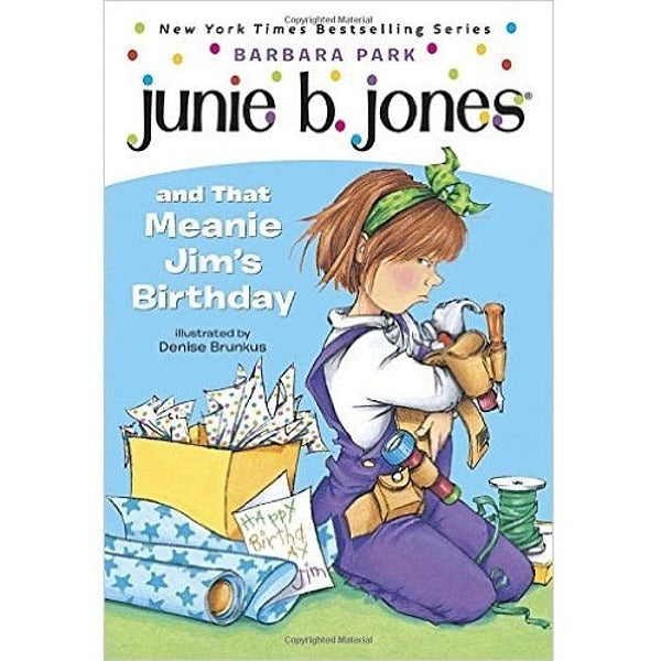 Junie B. Jones and That Meanie Jim's Birthday - My Little J