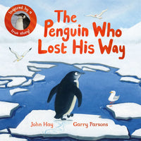 The Penguin Who Lost His Way: Inspired by a True Story - My Little J