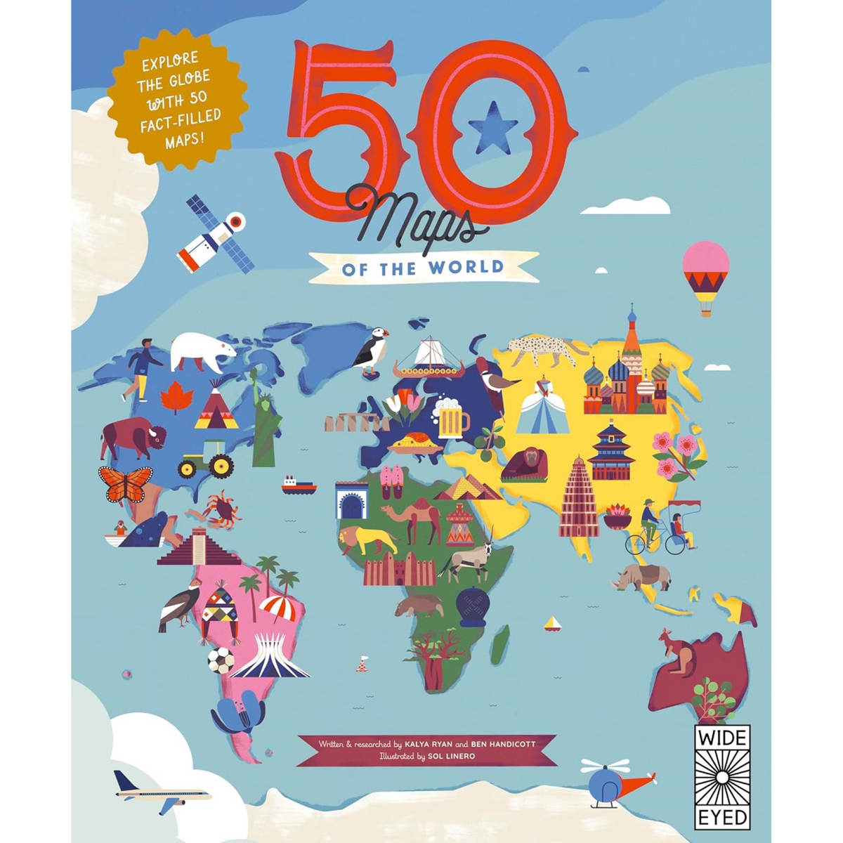 50 Maps of the World : Explore the globe with 50 fact-filled maps!