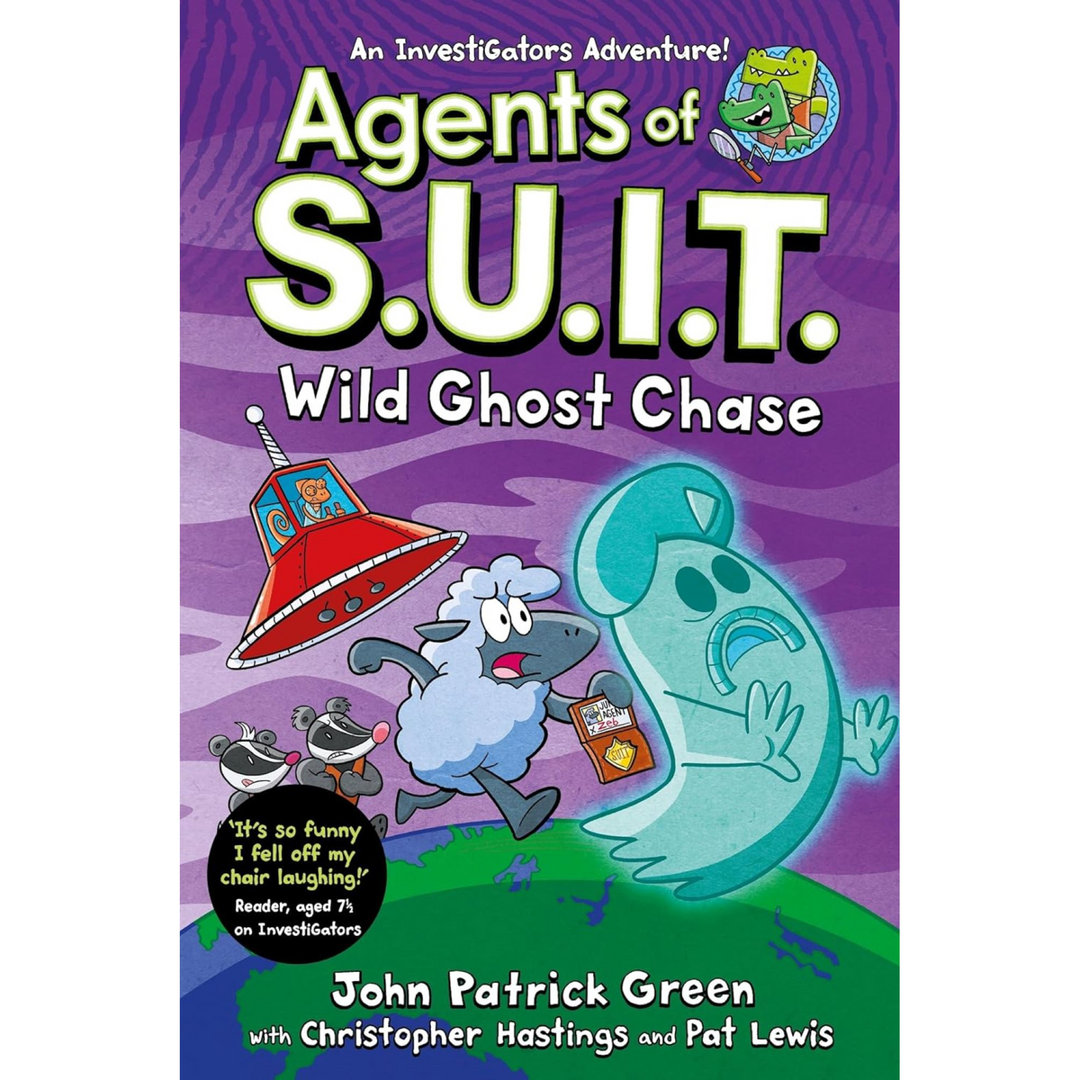 Agents of S.U.I.T.: Wild Ghost Chase : A Laugh-Out-Loud Comic Book Adventure! - My Little J