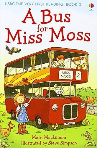 A Bus For Miss Moss (Very First Reading)