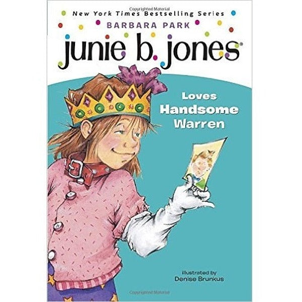 Junie B. Jones Loves Handsome Warren - My Little J