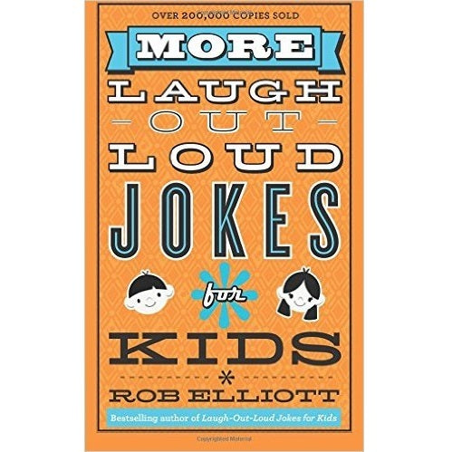 More Laugh-Out-Loud Jokes for Kids - My Little J