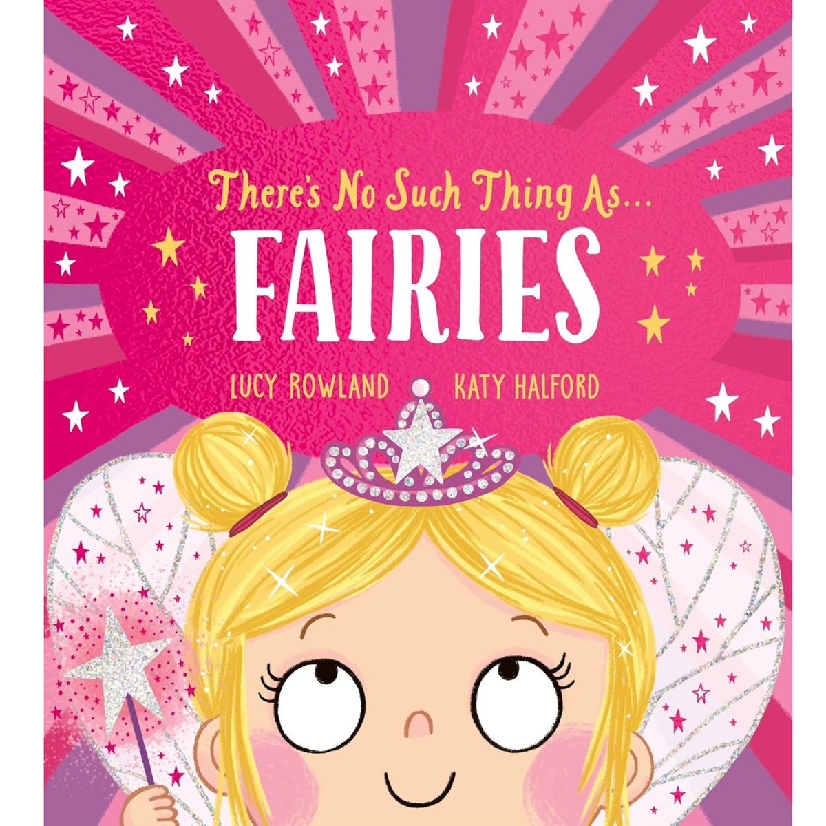 There's No Such Thing as Fairies (PB) - My Little J