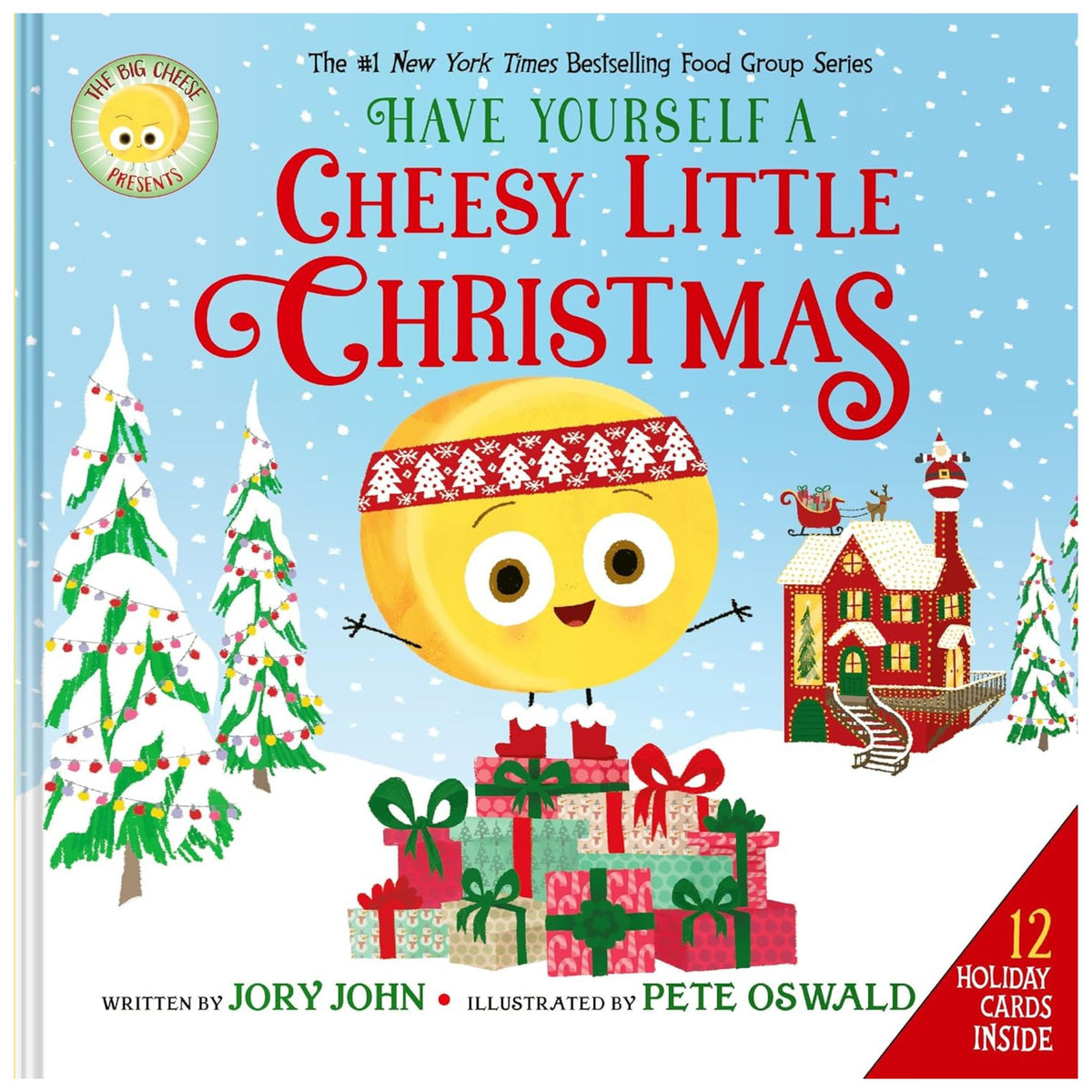 The Big Cheese Presents: Have Yourself a Cheesy Little Christmas