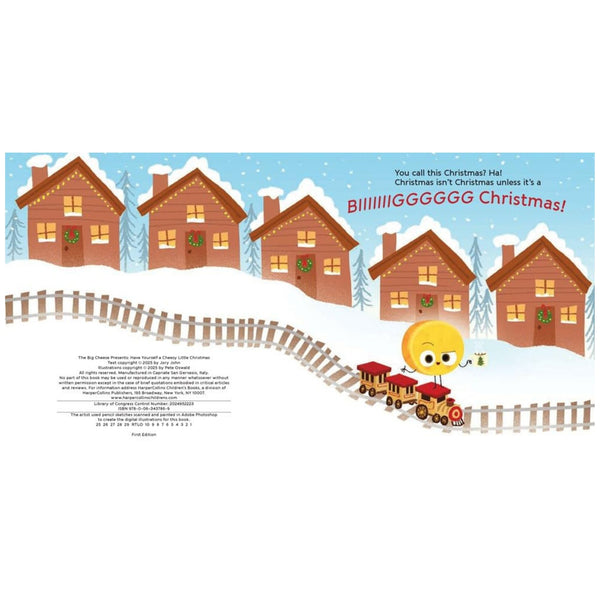 The Big Cheese Presents: Have Yourself a Cheesy Little Christmas