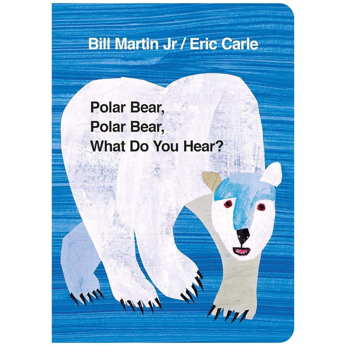 Polar Bear, Polar Bear, what Do You Hear? (Paperback)