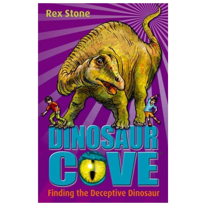 Finding the Deceptive Dinosaur (Dinosaur Cove 11) - My Little J