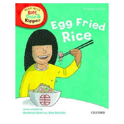 Biff Chip Kipper: Egg Fried Rice (P: Level 5)