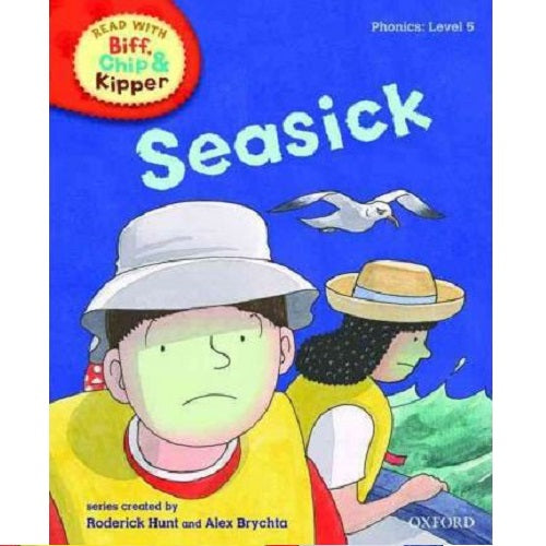 Biff Chip Kipper: Seasick (P: Level 5) - My Little J