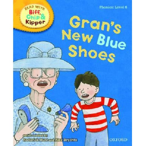 Biff Chip Kipper: Gran's New Blue Shoes (P: Leve 6
