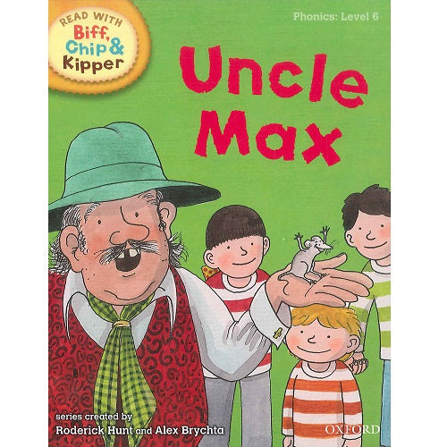 Biff Chip Kipper: Uncle Max (P: Level 6)