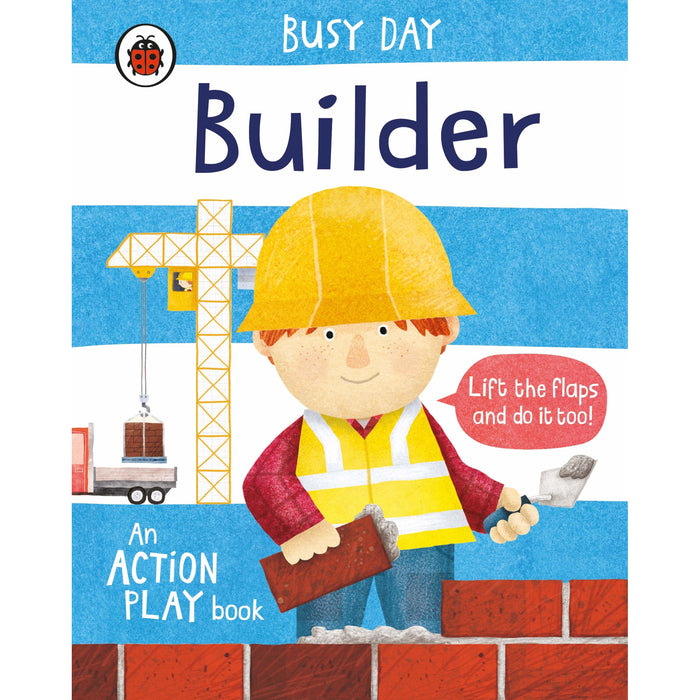 Busy Day: Builder : An action play book
