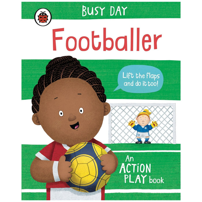 Busy Day: Footballer An Action Play Book (Board book)