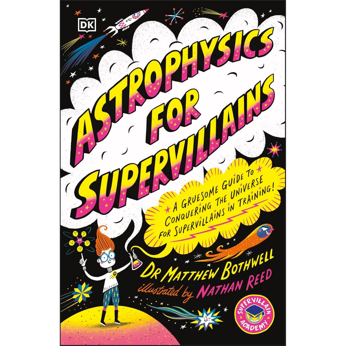 Astrophysics for Supervillains - My Little J