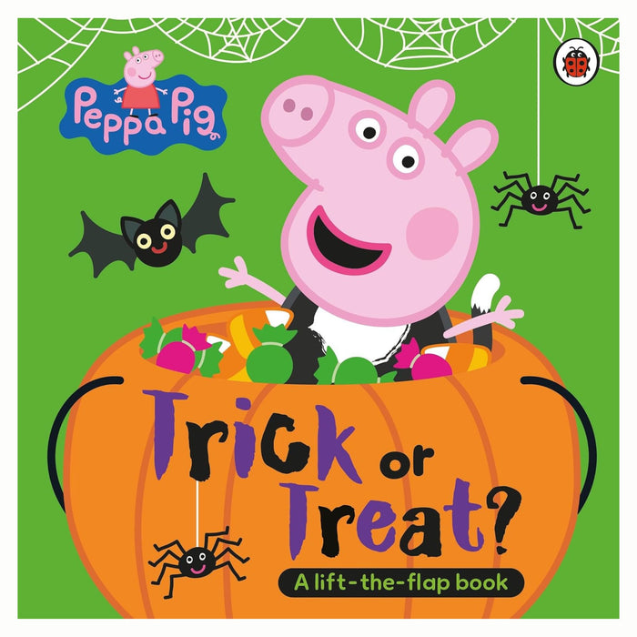 Peppa Pig: Trick or Treat : A Lift-the-Flap Book