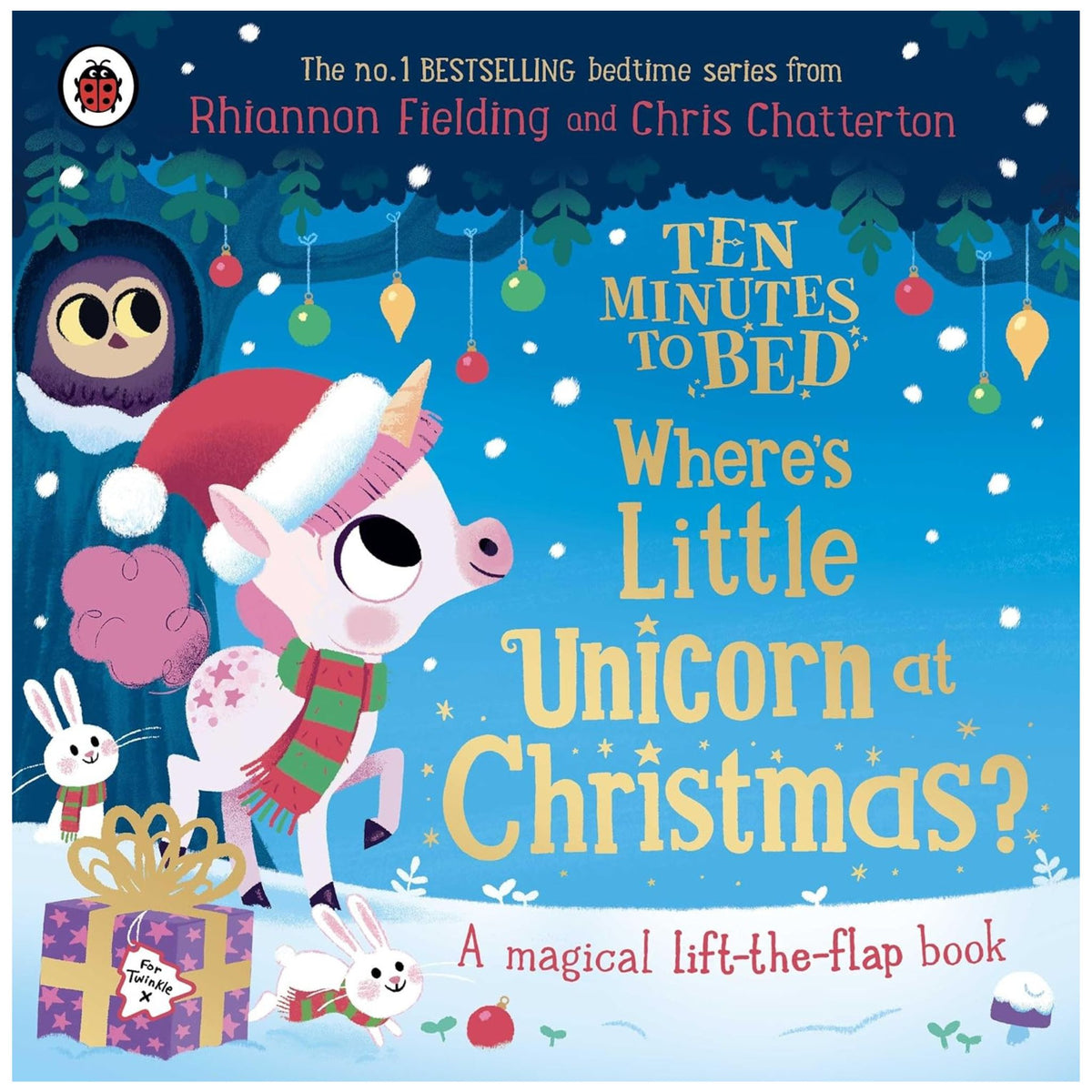 Ten Minutes to Bed: Where's Little Unicorn at Christmas? : A magical lift-the-flap book - My Little J