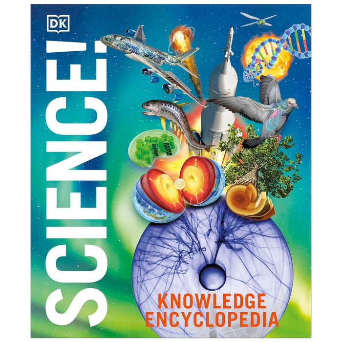 Knowledge Encyclopedia Science, 2nd Edition - My Little J